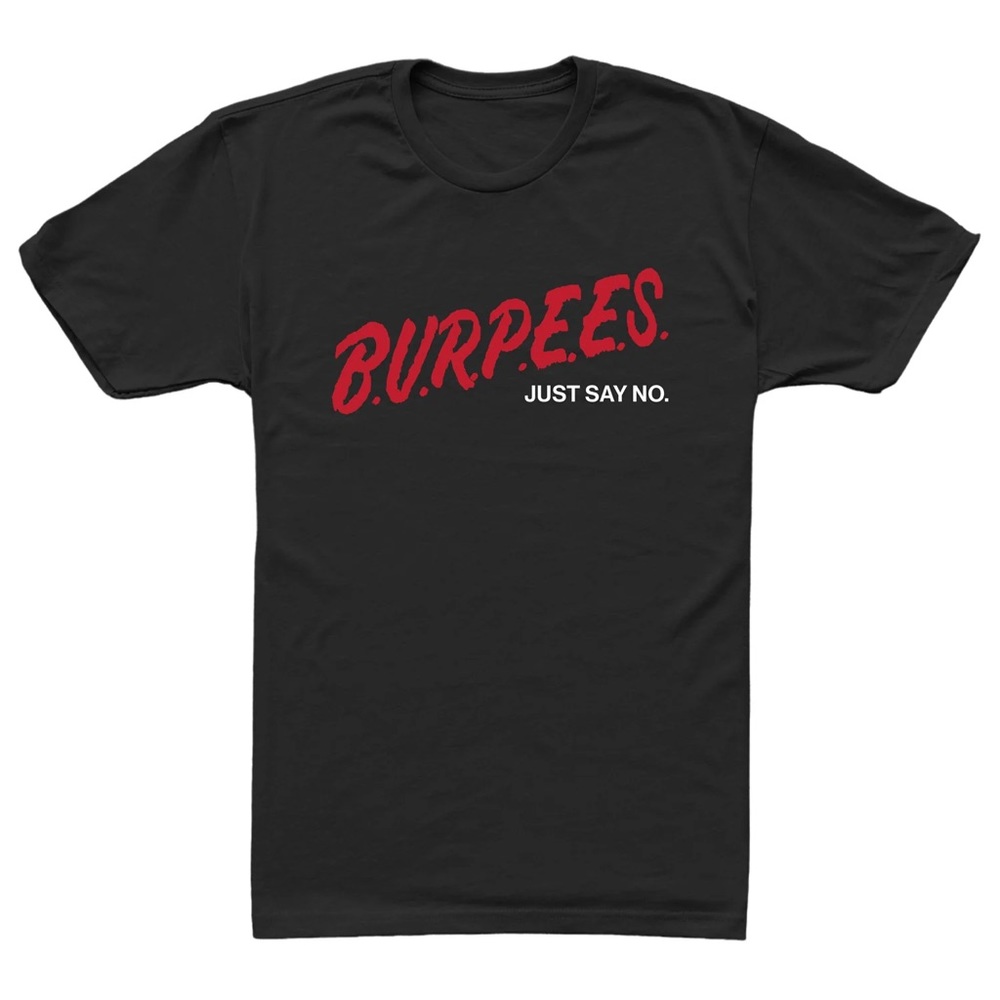 Box Basics Burpees T-Shirt Never Worn
